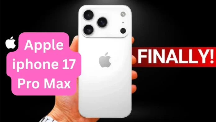 Apple iphone 17 Pro Max Apple iphone 17 Pro Max