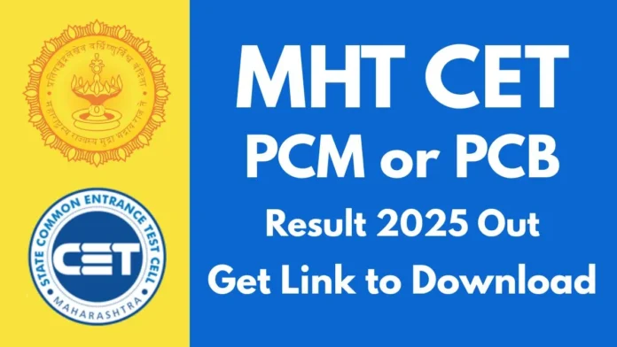 MHT CET Result 2025 MHT CET Result 2025